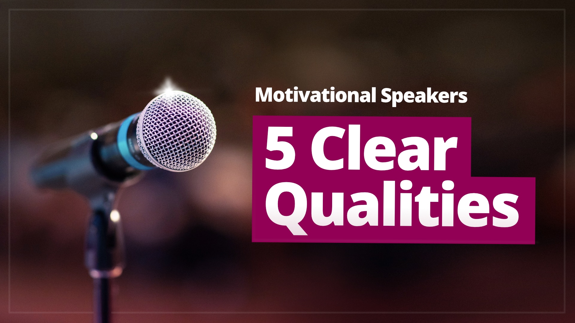 Ayoa | 5 Key Qualities to Look for in Motivational Public Speakers